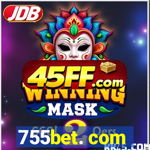 755bet. com